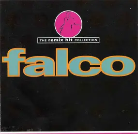 Falco - The Remix Hit Collection