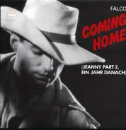 Falco - Coming Home (Jeanny Part 2, Ein Jahr Danach)