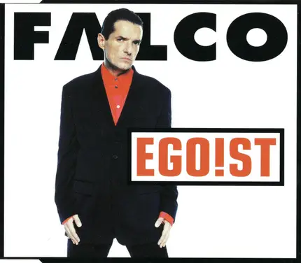 Falco - Egoist