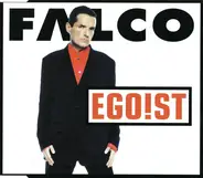 Falco - Egoist
