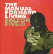 CD - Falcon Five-O - The Manual For Hard Living