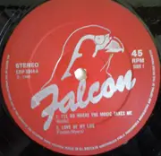 12inch Vinyl Single - Falcon - I'll Go Where The Music Takes Me