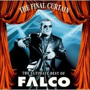 Falco - The Final Curtain - The Ultimate Best Of Falco
