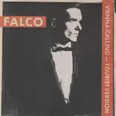 12inch Vinyl Single - Falco - Vienna Calling (Tourist Version)