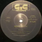 12inch Vinyl Single - Falco - Vienna Calling (The Metternich Arrival-Mix) - black GIG labels