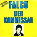 7inch Vinyl Single - Falco - Der Kommissar (Version Originale)