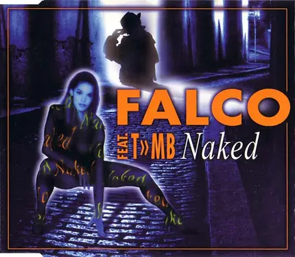 Falco Feat. T»MB - Naked