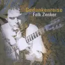 CD - Falk Zenker - Gedankenreise