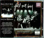 Fall Out Boy - * * * * Live In Phoenix