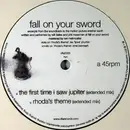 12inch Vinyl Single - Fall On Your Sword - The First Time I Saw Jupiter