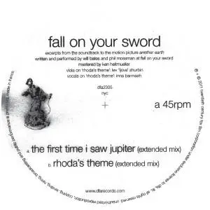 Fall On Your Sword - The First Time I Saw Jupiter