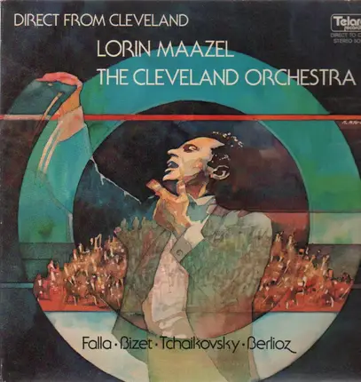 Falla, Bizet, Tchaikovsky, Berlioz - Direct from Cleveland
