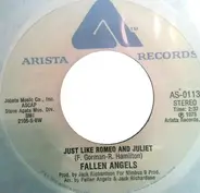 Fallen Angels - Just Like Romeo And Juliet