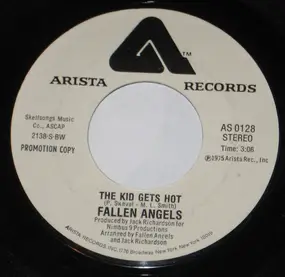 Fallen Angels - The Kid Gets Hot