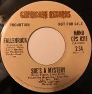 Fallenrock - She's A Mystery