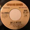 7inch Vinyl Single - Fallenrock - She's A Mystery
