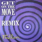 Fallon - Get On The Move (Remix)