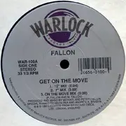 12inch Vinyl Single - Fallon - Get On The Move - Still sealed