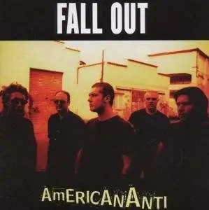 Fall Out - American/Anti