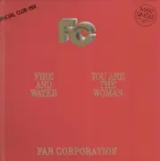 12inch Vinyl Single - Far Corporation - Fire And Water (Special Club Mix)