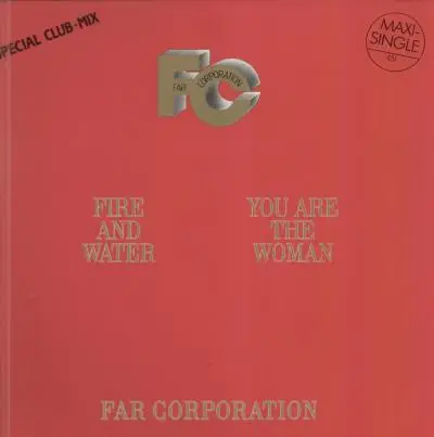 Far Corporation - Fire And Water