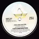 7inch Vinyl Single - Far Corporation - Fire And Water