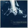 7inch Vinyl Single - Far From Breaking - The Identity E.P. - EP, white