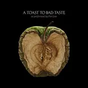 Far-Less - A Toast to Bad Taste