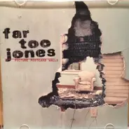 Far Too Jones - Picture Postcard Walls