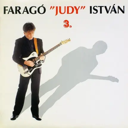 Faragó 'Judy' István - Judy 3.