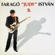 Faragó 'Judy' Istvan - Judy 3.