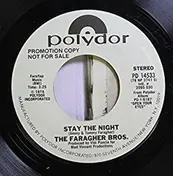 The Faragher Bros - Stay The Night