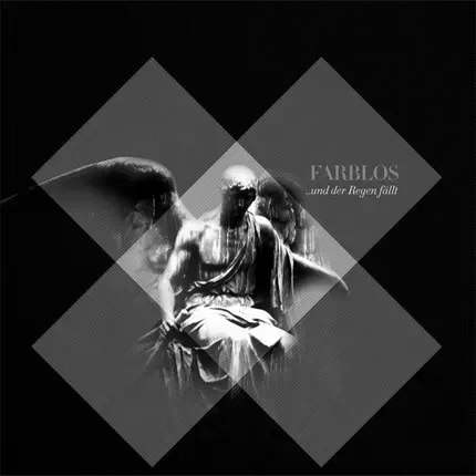 Farblos - ...Und der Regen Fällt