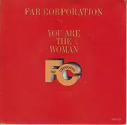7inch Vinyl Single - Far Corporation - You Are The Woman