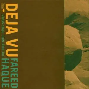 Fareed Haque - Deja Vu