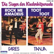 Fares / Tanja - Rock Me Amadeus / Toot Toot