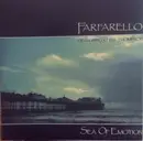 7inch Vinyl Single - Farfarello featuring Chris Thompson - Sea Of Emotion - Gatefold