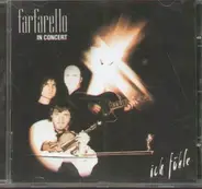 Farfarello in Concert - Ich Fühle