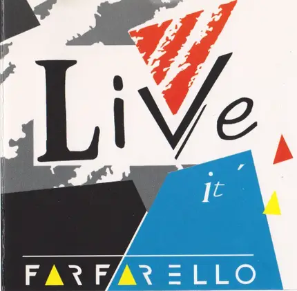 Farfarello - Live It