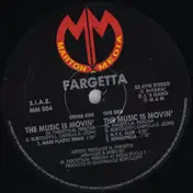 Fargetta - The Music Is Movin' (Remixes)