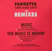 12inch Vinyl Single - Fargetta & Ann-Marie Smith - Music / The Music Is Movin' (Remixes)