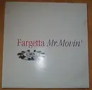 12inch Vinyl Single - Fargetta - Mr. Movin'