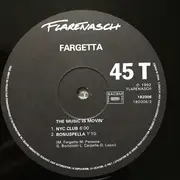 12inch Vinyl Single - Fargetta - The Music Is Movin'