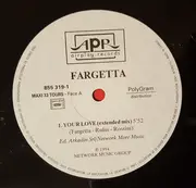 12inch Vinyl Single - Fargetta - Your Love