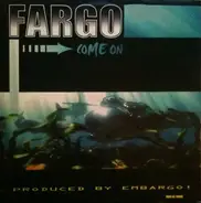 Fargo - Come On