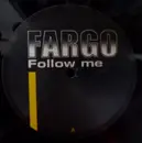 12inch Vinyl Single - Fargo - Follow Me