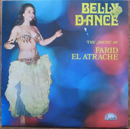 Farid El Atrache - Belly Dance - The Music Of Farid El Atrache