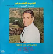 Farid El Atrache - The Golden Voice - Volume 3