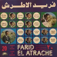 Farid El Atrache - 20 Années De Succès = 20 Years Of Success