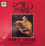 Farid El Atrache - Les Chansons Eternelles Volume 2